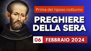 Le Preghiere della Sera di oggi 06 Febbraio 2024 - San Paolo Miki e Compagni Martiri