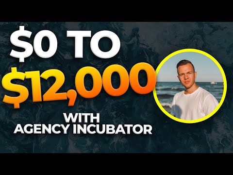 How Stefan Andjelovic Took His Agency From $0-$12K Using Agency Incubator