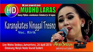 Karangkates Ninggal Tresno  Karawitan Mudho Laras hd  Wates Sedayu Jumantonoi