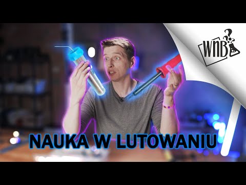 Nauka w lutowaniu a nauka lutowania.