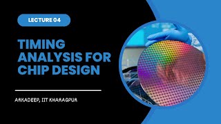 Lecture 04: Setup Time Analysis 1 || STA