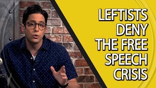 Leftists Deny The Free Speech Crisis