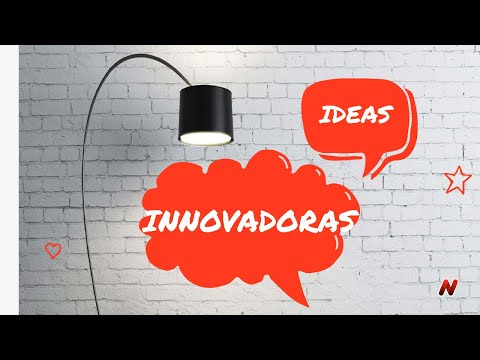 Los Hábitos De Las Personas Más Innovadoras Del Mundo + 6 Ideas Para Hacerte Más Innovador