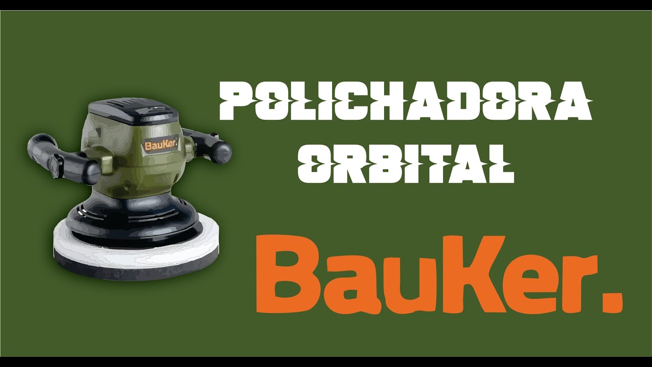 Pulidora para auto 120 W - BAUKER