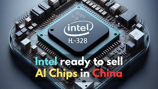 Can Intel’s HL-328 and HL-388 AI Chips outsell Nvidia in China?