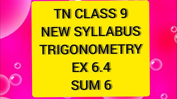 TN Samacheer 9 Maths Trigonometry Ex 6.4 Sum 6