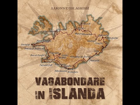 Booktrailer - VAGABONDARE IN ISLANDA - Aaronne Colagrossi