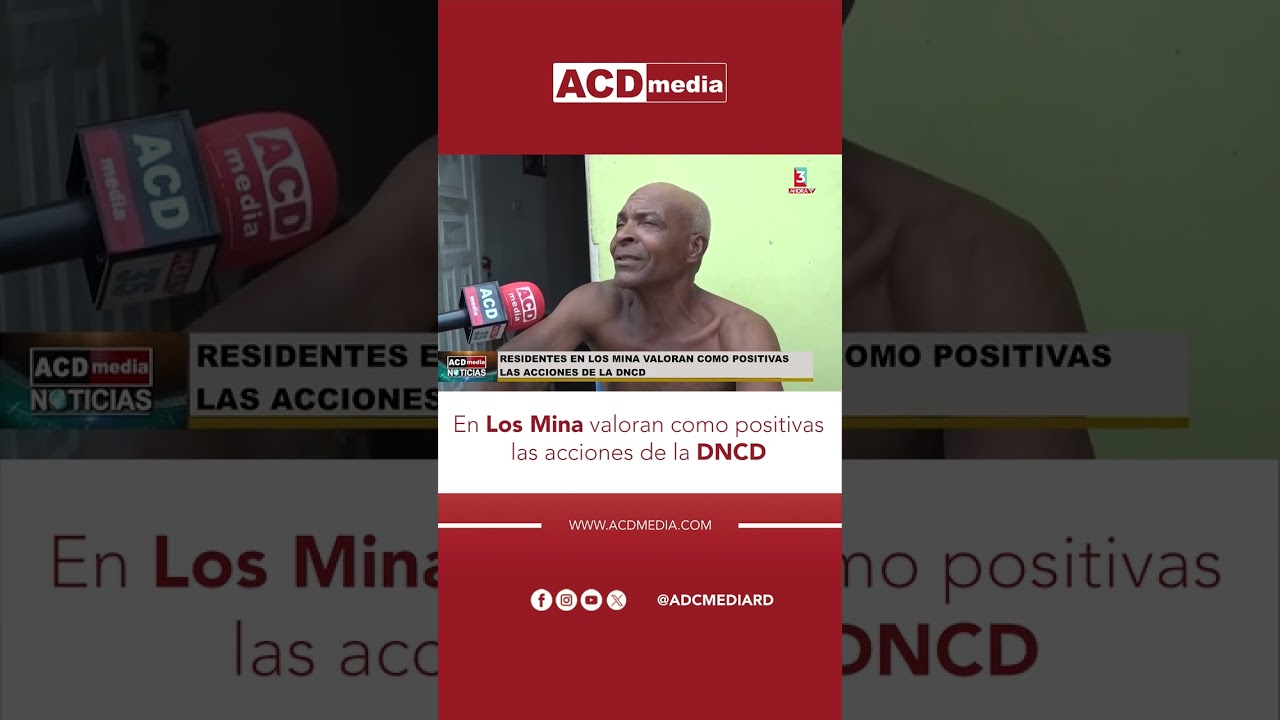 Residentes en Los Mina valoran como positivas las acciones de la DNCD.📲