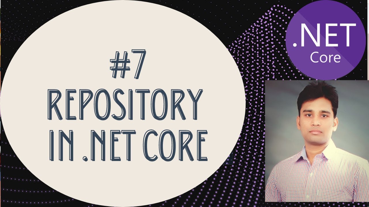 (#7) Repository In .Net Core (Hindi)  Asp.Net core tutorial (HINDI