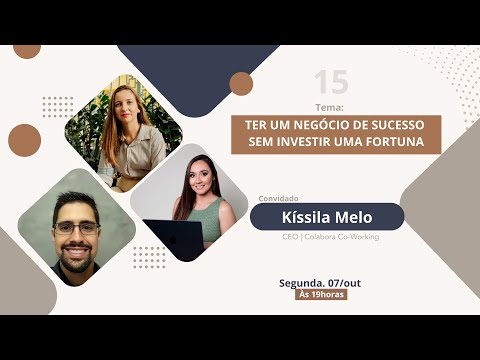 Podcast Soluções Empresariais #15 | Ter um negócio de sucesso sem investir uma fortuna
