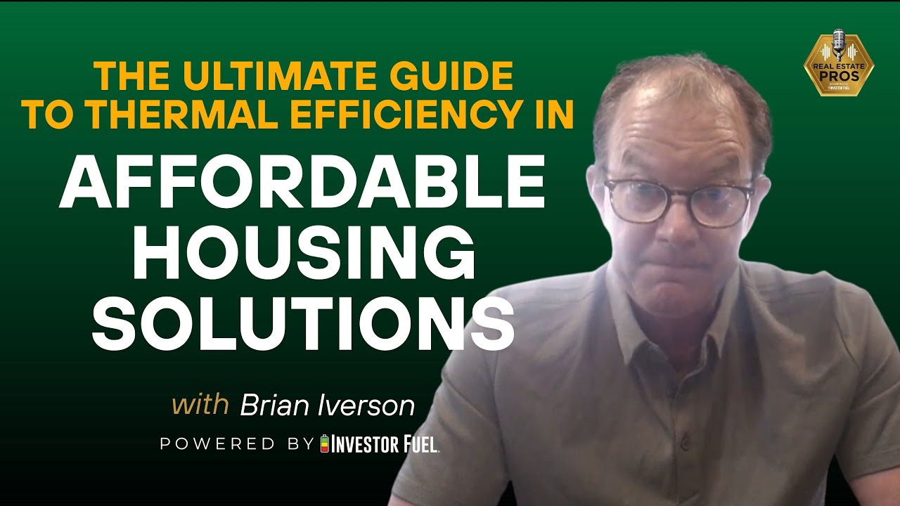 The Ultimate Guide to Thermal Efficiency in Affordable Housing ...