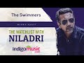 The Watchlist With Niladri-&#39;The Swimmers&#39;