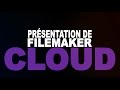 Filemaker cloud en 32 secondes