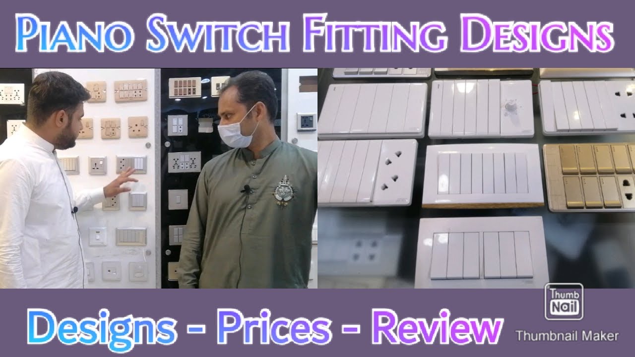 Piano Switch Fitting Designs & Prices in Pakistan Switch Boards