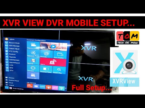 How to online xvr view dvr on mobile| Xvr view app setup| xvr view ko dvr me kese chalaye|TechOrMore