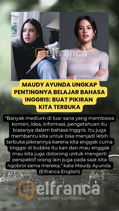 Pentingnya Bahasa Inggris Menurut Maudy Ayunda