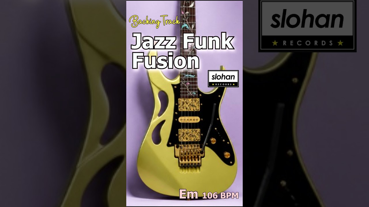 Jazz Funk Fusion／Backing Track (Em 106 BPM) #BackingTrack #Funk #Fusion #jazz #NeoSoul