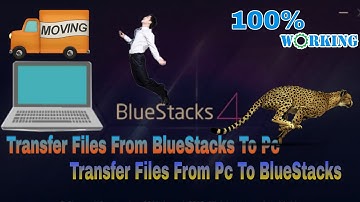 How To Transfer Files From Bluestack  To PC