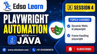 Playwright with Java Automation | Session 4 | Dynamic Waits and Frame Handling | Edso Learn