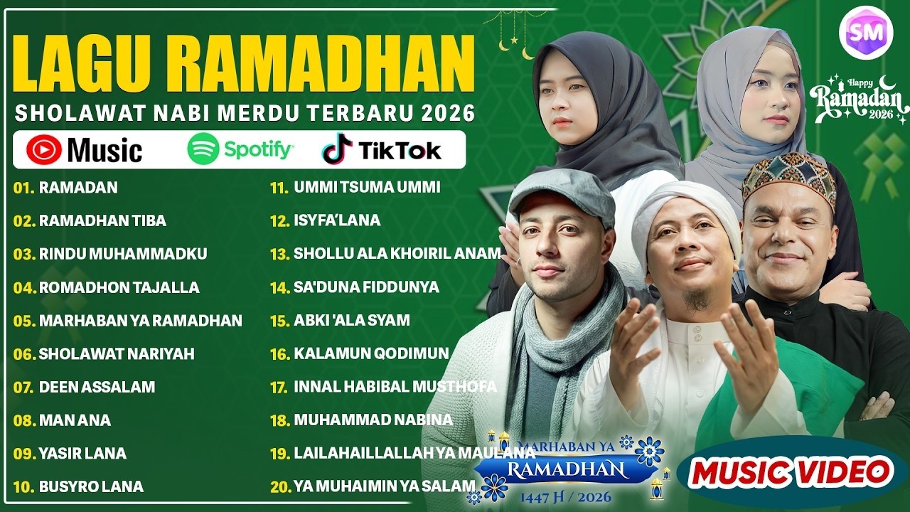 LAGU RAMADHAN TERBARU 2026 - MAHER ZAIN, OPICK & AI KHODIJAH & RISA SOLIHAH MIX SHOLAWAT RAMADHAN