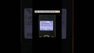 Perbedaan Hp Anak Jaman Now Dg Jaman Old nokiajadul sms lucu storywa storyfb storyig