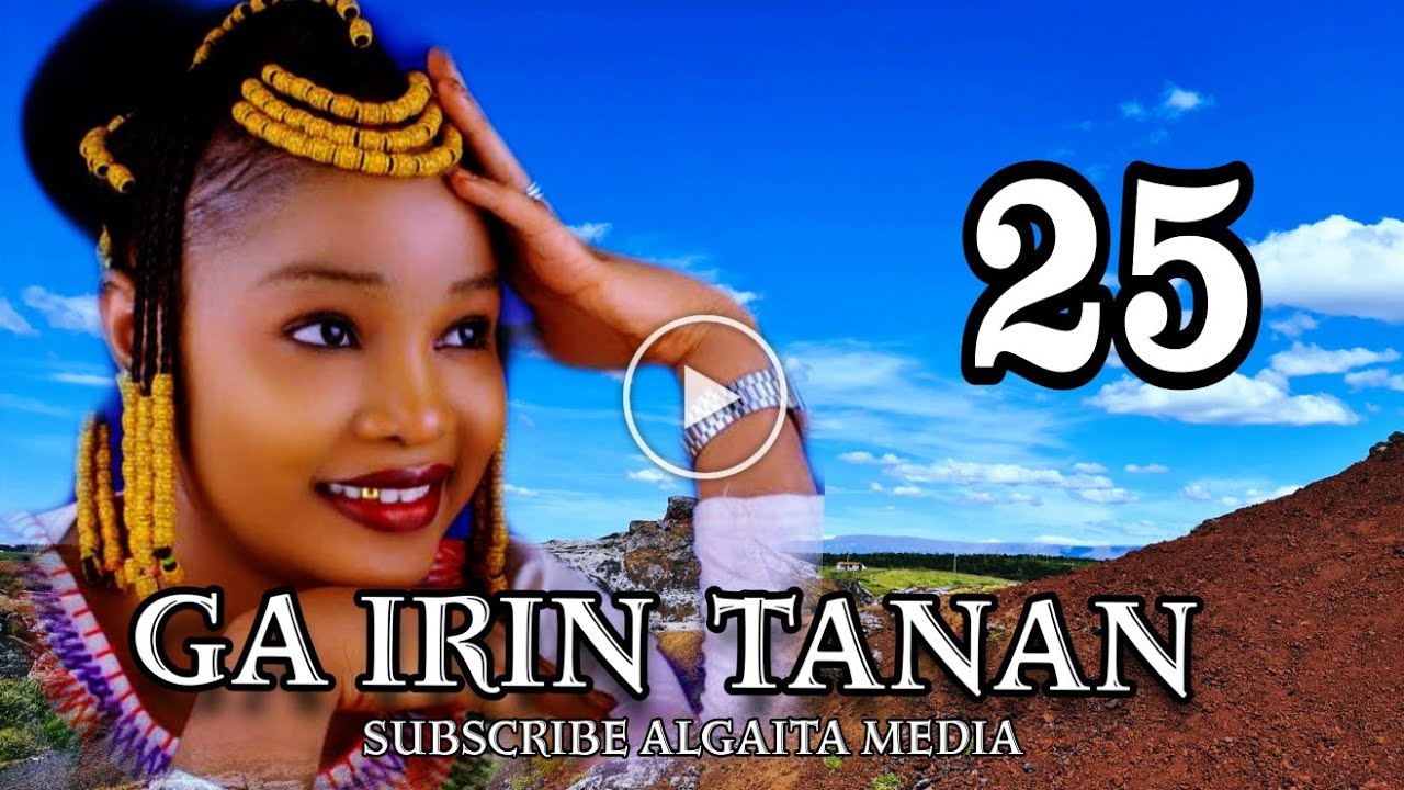 Ga'irin tanan Hausa Novel Audio part 25