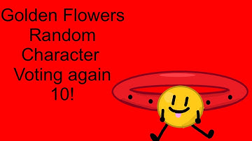 Golden Flowers Random Character Voting Again 10