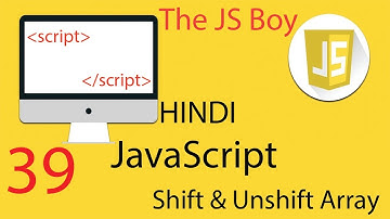 Shift and Unshift Array JavaScript Hindi / Urdu | The JS Boy #javascript #softwareengineer #nodejs