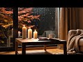 Rainy Evening in a Cozy Room | 1 Hour Relaxing Rain Ambience 🌧️