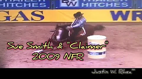 Sue Smith & "Claimer" -2009 NFR |Created By: Justi...