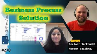#280 - ToW Business Process Solution & Agents (Bartosz Jarkowski, Noopur Vaishnav) | SAP on Azure screenshot 1