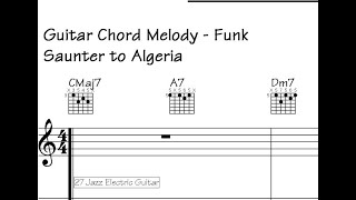 ◽Damage Your Doubts: Guitar Chord Melody Inspires with 'Saunter to Algeria'