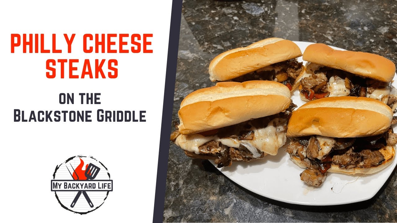 Philly Cheese Steaks on the Blackstone Griddle (or Flat Top) YouTube