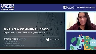 DNA as a Communal Good Implications for Informed Consent, DNA Privacy