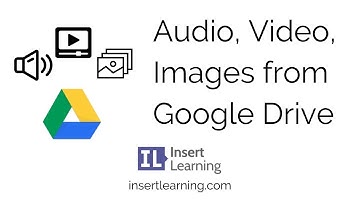Embed Audio, Video, or Image from Google Drive