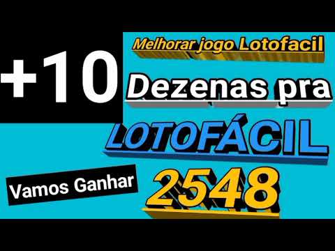 LOTOFÁCIL – 10 dezenas INDICADAS para o concurso 2548 – acompanhe essa dica FORTE