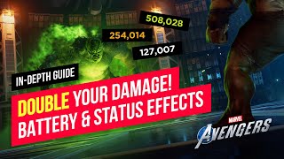 Marvel's Avengers | DOUBLE YOUR DAMAGE with Battery & Native Status Effects (Deep Dive)