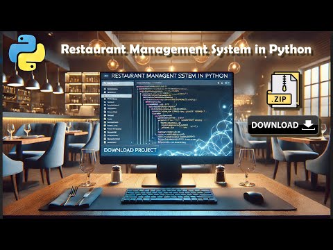 Python Mini Project: Restaurant Management System with Source Code Download