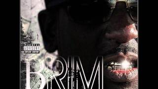 Brim Got Some Money Ft Da Hawg And Gleek