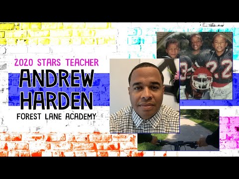 Andrew Harden - 2020 STARS Teacher - Forest Lane Academy