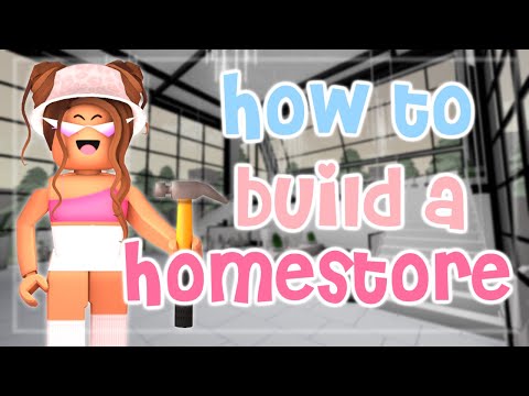 How To Build A Homestore Roblox Pt 2 Youtube