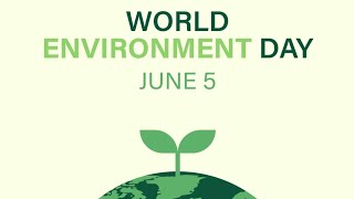 World Environment Day june 5
