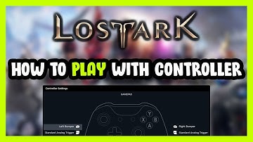 How to Play Lost Ark With Controller on PC!