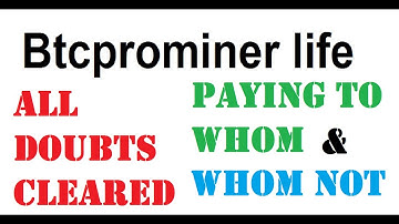 Btcprominer life ALL DOUBTS CLEARED !! Scam Or Paying
