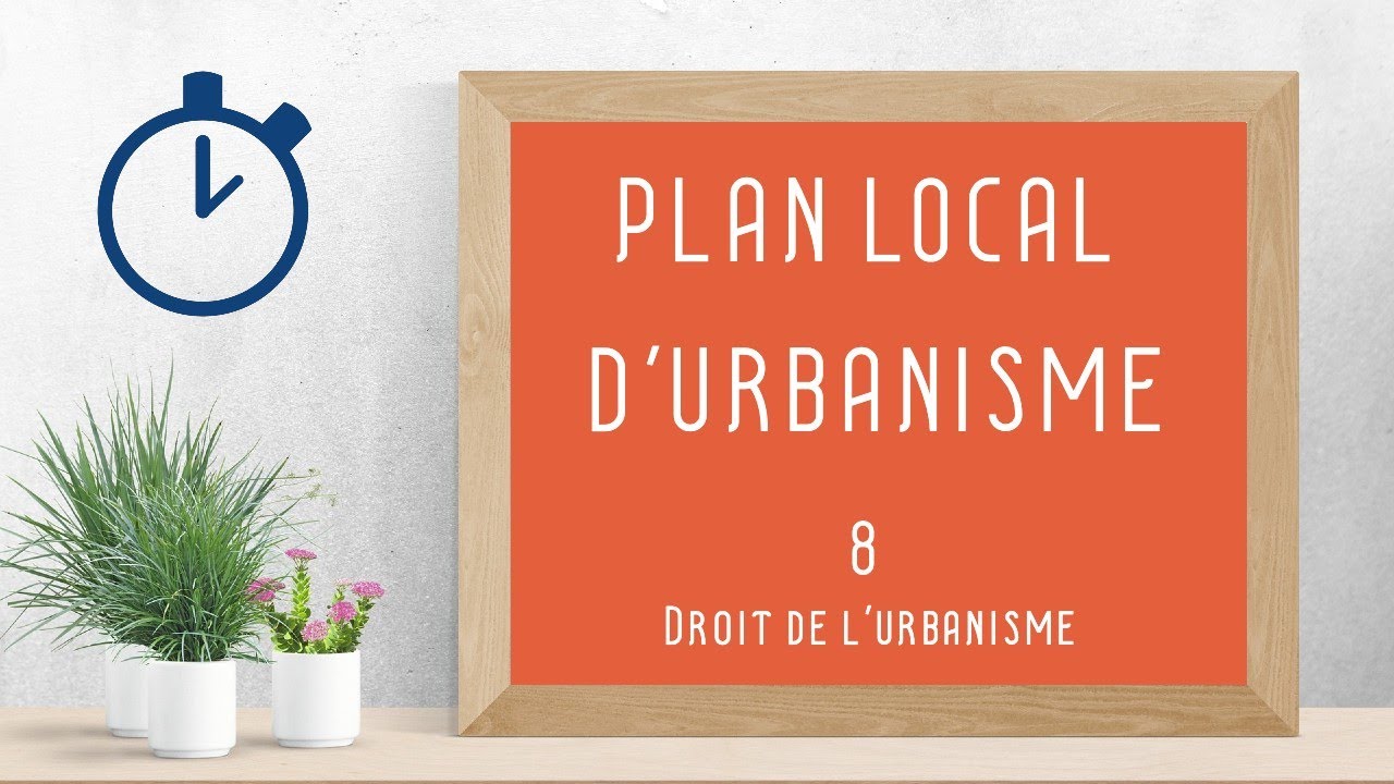 Plan Local dUrbanisme PLU   Droit de lurbanisme 814 