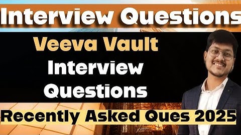Important Veeva Interview Questions | Veeva Vault Interview Questions 2025 | The Corporate Guys
