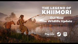 The Legend of Khiimori | The Wildlife Update OUT NOW!