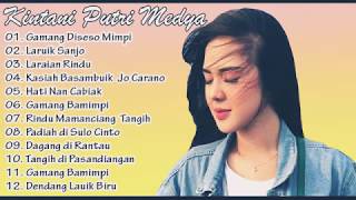KINTANI PUTRI MEDYA FULL ALBUM POP MINANG TERPOPULER