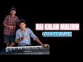 ETHUS FT ALANG RAI KALAN MALIRIN COVER ETHUS FT ALANG RAI KALAN MALIRIN COVER