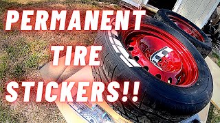 HOW TO Apply Tire Stickers®/ Permanent tire lettering.